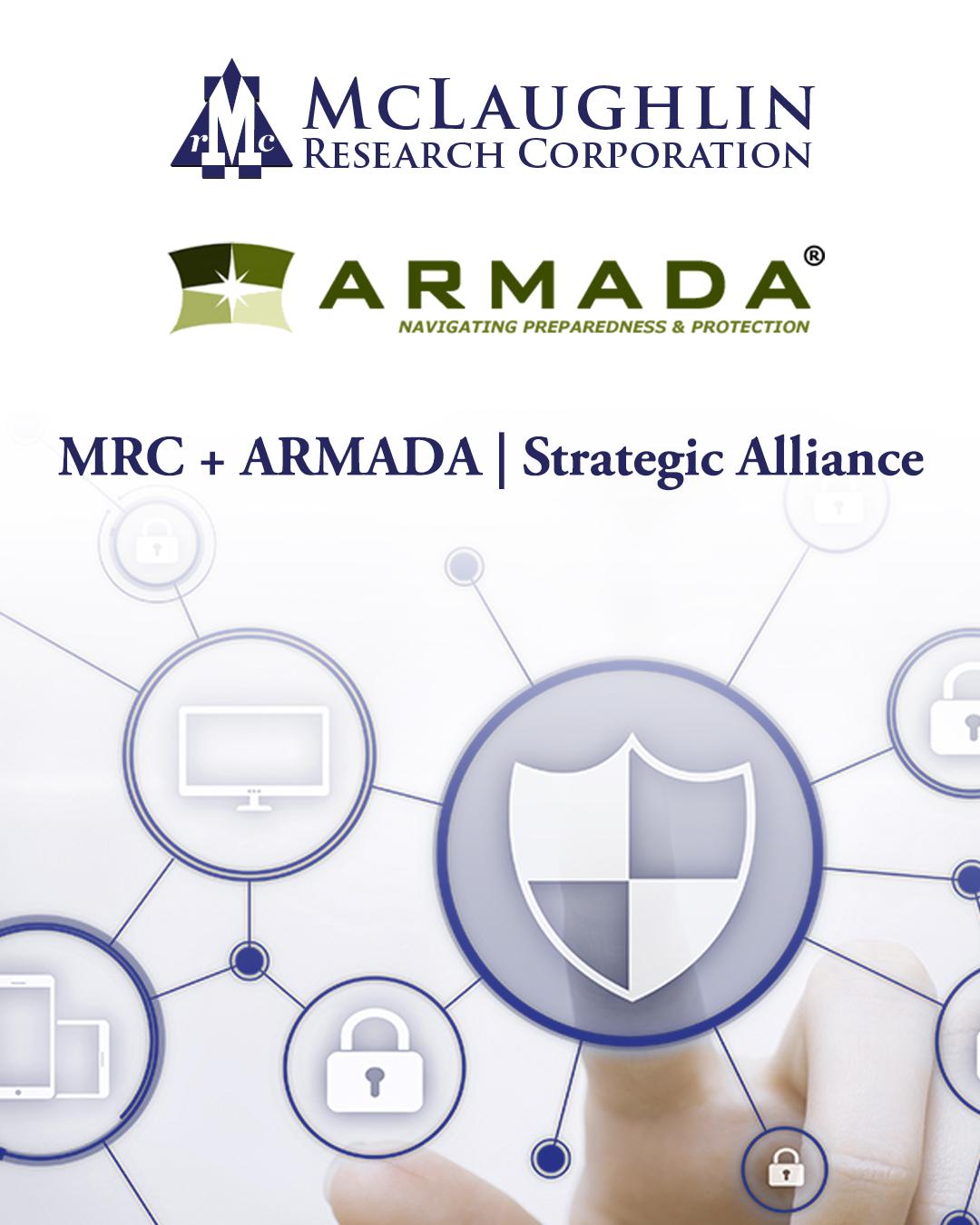 McLaughlin Research Corporation and ARMADA, Ltd. Strategic Alliance